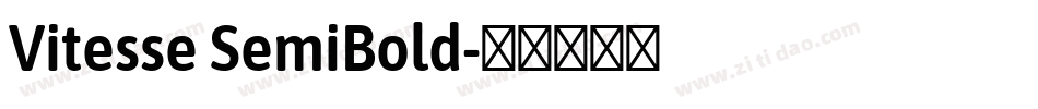 Vitesse SemiBold字体转换